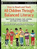 How to Reach and Teach All Children Through Balanced Literacy - Paperback