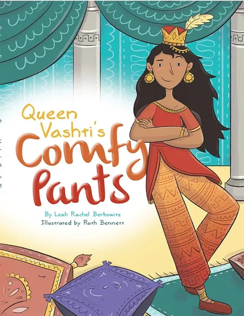 Queen Vashti's Comfy Pants - Hardcover