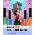 Ryder K the Mini Boss: The Littlest Hands, Yet the Biggest Dreams - Hardcover