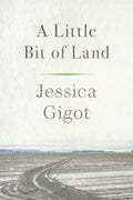A Little Bit of Land - Paperback