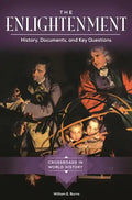 The Enlightenment: History, Documents, and Key Questions - Hardcover
