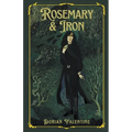 Rosemary & Iron - Paperback