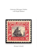 Continuity of Norwegian Tradition in the Pacific Northwest - Paperback