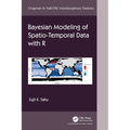 Bayesian Modeling of Spatio-Temporal Data with R - Paperback