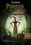 Perseus the Hero: An Interactive Mythological Adventure - Paperback