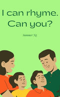 I can rhyme. Can you? - Paperback
