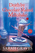 Death by Chocolate Malted Milkshake - Paperback