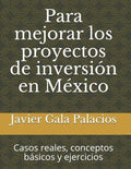 Para Mejorar Los Proyectos de Inversi - Paperback
