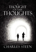 A Thought For Your Thoughts - Hardcover