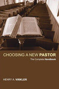Choosing a New Pastor - Paperback
