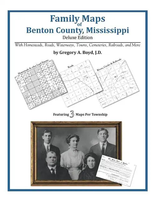Family Maps of Benton County, Mississippi - Paperback