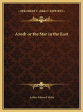 Azoth or the Star in the East - Hardcover