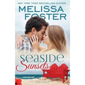 Seaside Sunsets (Love in Bloom: Seaside Summers, Book 3) - Paperback