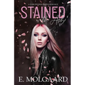 Stained with Ash - Paperback