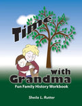 Time with Grandma: Fun Family History Workbook - Paperback