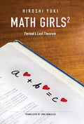 Math Girls 2: Fermat's Last Theorem - Hardcover