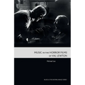 Music in the Horror Films of Val Lewton - Paperback