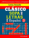 CLÁSICO SOPA De LETRAS En Español; 3 - Paperback