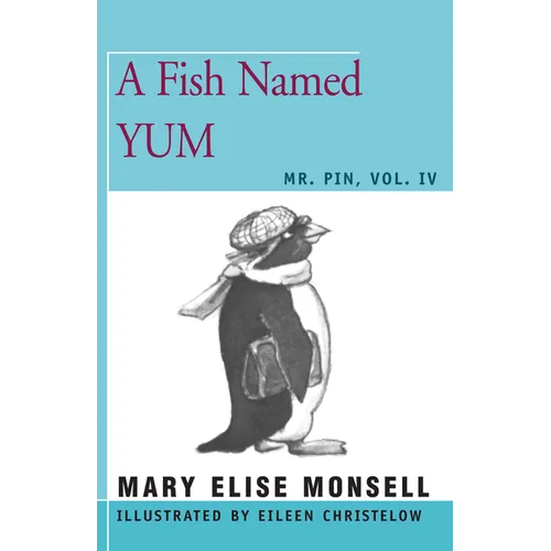 A Fish Named Yum: Vol. IV - Paperback