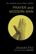 Prayer and Modern Man - Paperback
