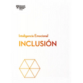 Inclusión. Serie Inteligencia Emocional HBR (Inclusion Spanish Edition) - Paperback