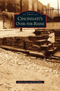 Cincinnati's Over-The-Rhine - Hardcover