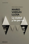 La Ciudad Y Los Perros / The Time of the Hero - Paperback