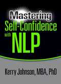 Mastering Self-Confidence with Nlp - Paperback