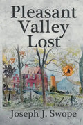 Pleasant Valley Lost - Paperback