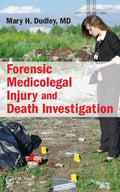 Forensic Medicolegal Injury and Death Investigation - Hardcover