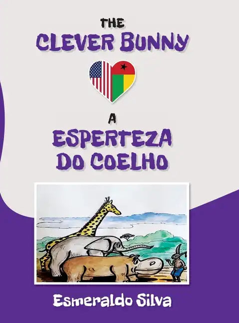 The Clever Bunny - Hardcover