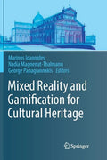 Mixed Reality and Gamification for Cultural Heritage - Paperback