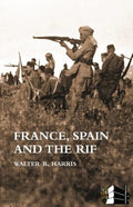 FRANCE, SPAIN AND THE RIF(Rif War, also called the Second Moroccan War 1922-26) - Paperback