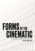 Forms of the Cinematic: Architecture, Science and the Arts - Paperback