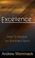 Excellence: How to Pursue an Excellent Spirit - Hardcover
