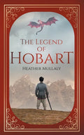 The Legend of Hobart - Paperback