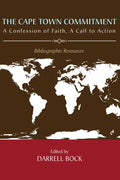 The Cape Town Commitment: A Confession of Faith, a Call to Action - Paperback
