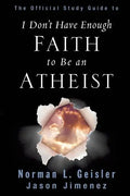 The Official Study Guide to I Don't Have Enough Faith to Be an Atheist - Paperback