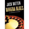 Riviera Blues: A Crang Mystery - Paperback