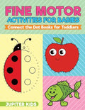 Fine Motor Activities for Babies - Connect the Dot Books for Toddlers - Paperback