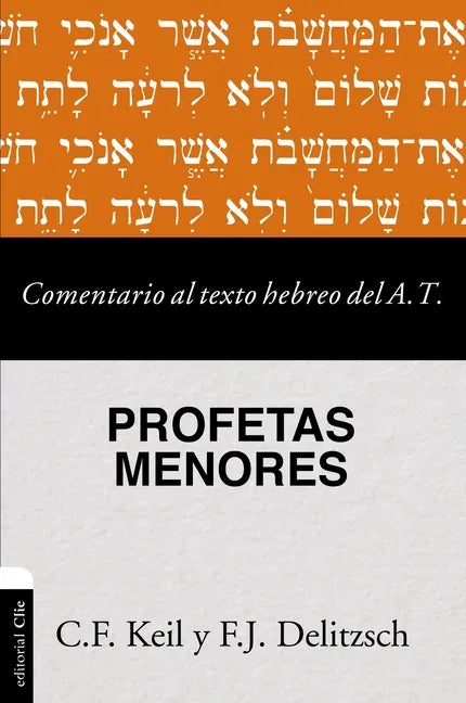 Comentario al texto hebreo del Antiguo Testamento - Profetas Menores - Paperback