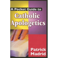 A Pocket Guide to Catholic Apologetics - Paperback