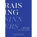 Raising Sinners - Paperback