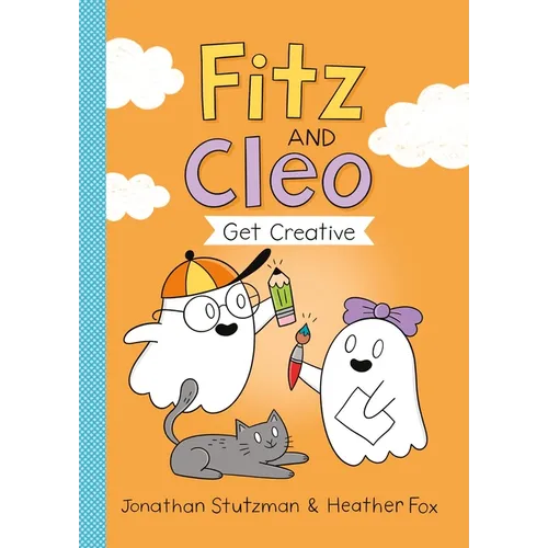 Fitz and Cleo Get Creative - Paperback