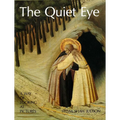 The Quiet Eye: A Way of Looking at Pictures - Hardcover