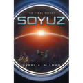 Soyuz: The Final Flight - Paperback