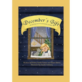 December's Gift: An Interfaith Holiday Story - Hardcover