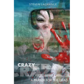 Crazy: A Prayer for the Dead - Paperback