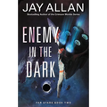 Enemy in the Dark: Far Stars Book Two - Paperback