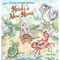 Heidi's New Home - Hardcover
